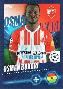 Cromo Osman Bukari - UEFA Champions League 2023-2024
 - Topps