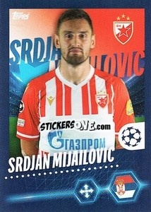 Sticker Srđan Mijailović - UEFA Champions League 2023-2024
 - Topps