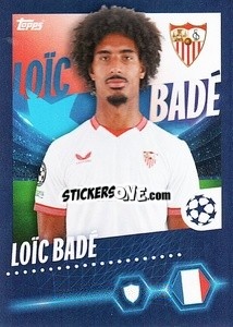 Cromo Loïc Badé - UEFA Champions League 2023-2024
 - Topps