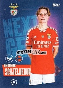 Cromo Andreas Schjelderup (Next Gen) - UEFA Champions League 2023-2024
 - Topps