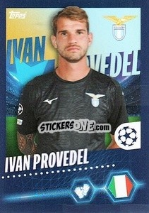 Cromo Ivan Provedel - UEFA Champions League 2023-2024
 - Topps