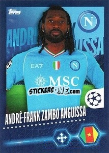 Figurina André-Frank Zambo Anguissa - UEFA Champions League 2023-2024
 - Topps