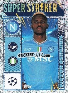 Sticker Victor Osimhen (Super Striker) - UEFA Champions League 2023-2024
 n. 515 - Topps