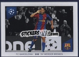Sticker Ronaldinho (Fc Barcelona 2-0 Sv Werder Bremen 2006/07) - UEFA Champions League 2023-2024
 n. 702 - Topps