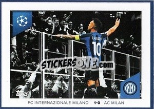 Sticker Lautaro Martínez (Fc Internazionale Milano 1-0 Ac Milan 2022/23) - UEFA Champions League 2023-2024
 n. 704 - Topps