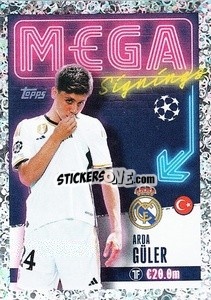 Cromo Arda Güler (Real Madrid C.F.) - UEFA Champions League 2023-2024
 - Topps