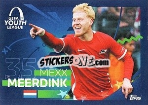 Cromo Mexx Meerdink (AZ Alkmaar) - UEFA Champions League 2023-2024
 - Topps