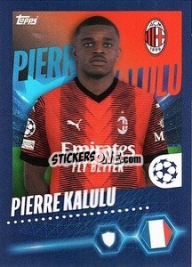 Sticker Pierre Kalulu - UEFA Champions League 2023-2024
 n. 31 - Topps