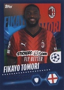 Sticker Fikayo Tomori - UEFA Champions League 2023-2024
 n. 32 - Topps