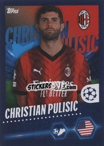 Sticker Christian Pulisic - UEFA Champions League 2023-2024
 - Topps
