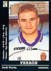 Sticker Ferrón (R Zaragoza) - Liga Spagnola 2000-2001 n. UF15 - Panini