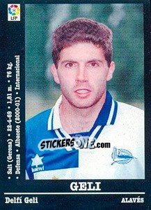 Cromo Geli (Alaves) - Liga Spagnola 2000-2001 - Panini