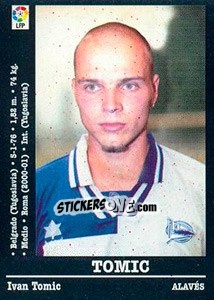 Sticker Tomic (Alaves) - Liga Spagnola 2000-2001 n. UF24 - Panini