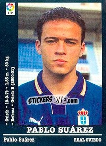 Sticker Pablo Suarez (Oviedo) - Liga Spagnola 2000-2001 n. UF62 - Panini