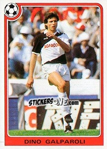 Sticker Dino Galparoli - Supercalcio 1985-1986 - Panini