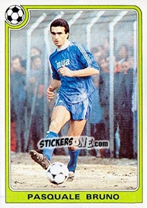 Sticker Pasquale Bruno - Supercalcio 1985-1986 - Panini