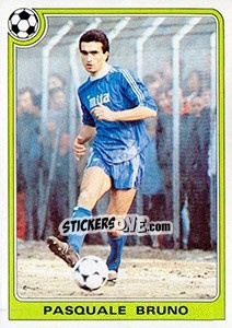 Cromo Pasquale Bruno - Supercalcio 1985-1986 - Panini