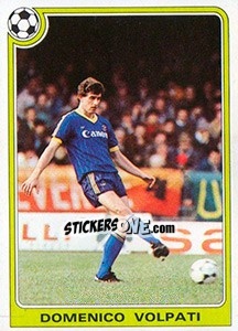 Figurina Domenico Volpati - Supercalcio 1985-1986 - Panini