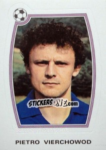 Sticker Pietro Vierchowod - Supercalcio 1985-1986 - Panini