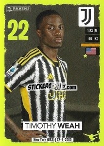 Sticker Timothy Weah - Calciatori 2023-2024
 n. 248 - Panini