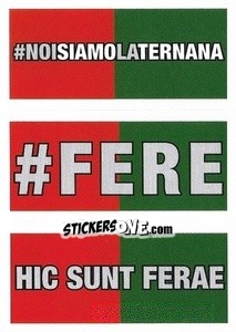 Sticker #NoisiamolaTernana / #FERE / Hic sunt ferae - Calciatori 2023-2024
 - Panini