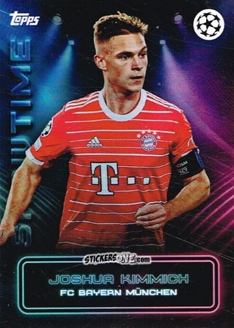 Sticker Joshua Kimmich - Showtime UEFA Club Competitions 2022-2023
 n. 42 - Topps