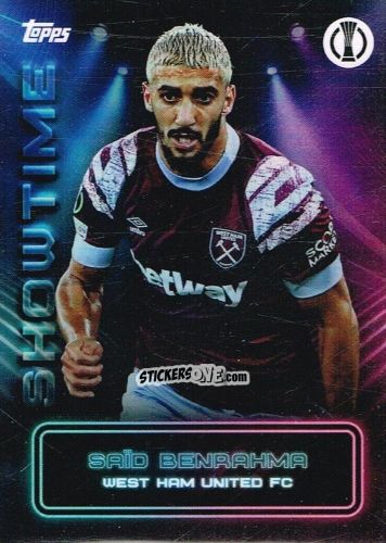 Figurina Saïd Benrahma - Showtime UEFA Club Competitions 2022-2023
 n. 50 - Topps