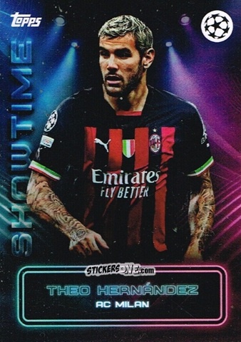 Sticker Theo Hernandez - Showtime UEFA Club Competitions 2022-2023
 n. 33 - Topps