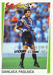 Figurina Gianluca Pagliuca - Supercalcio 1994-1995 - Panini