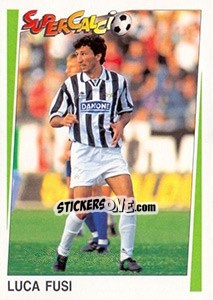 Sticker Luca Fusi - Supercalcio 1994-1995 n. 85 - Panini