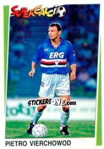 Sticker Pietro Vierchowod - Supercalcio 1994-1995 - Panini