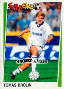 Sticker Tomas Brolin - Supercalcio 1994-1995 n. 165 - Panini