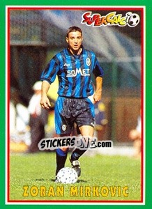 Sticker Zoran Mirkovic - Supercalcio 1996-1997 n. 72 - Panini