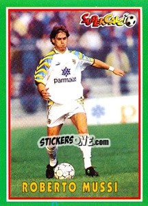 Figurina Roberto Mussi - Supercalcio 1996-1997 - Panini