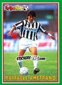 Sticker Raffaele Ametrano - Supercalcio 1996-1997 n. 140 - Panini