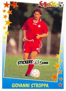 Figurina Giovanni Stroppa - Supercalcio 1997-1998 - Panini