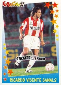 Sticker Ricardo Vicente Canals - Supercalcio 1997-1998 n. 74 - Panini