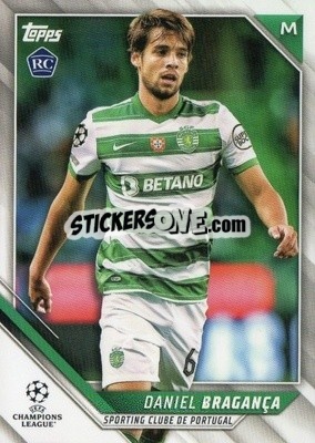 Sticker Daniel Braganca - UEFA Champions League 2021-2022 - Topps