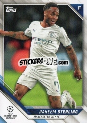 Cromo Raheem Sterling - UEFA Champions League 2021-2022 - Topps