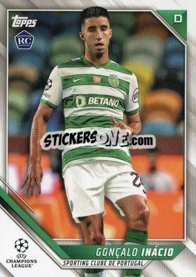 Cromo Goncalo Inacio - UEFA Champions League 2021-2022 - Topps