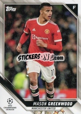 Sticker Mason Greenwood - UEFA Champions League 2021-2022 n. 198 - Topps