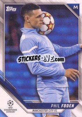 Sticker Phil Foden - UEFA Champions League 2021-2022 n. 76v - Topps