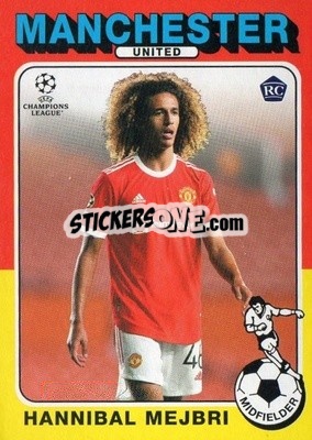 Sticker Hannibal Mejbri - UEFA Champions League 2021-2022 n. 75-06 - Topps