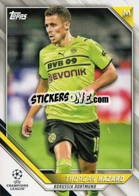 Sticker Thorgan Hazard - UEFA Champions League 2021-2022 n. 27 - Topps
