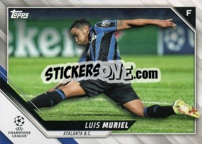 Sticker Luis Muriel - UEFA Champions League 2021-2022 - Topps