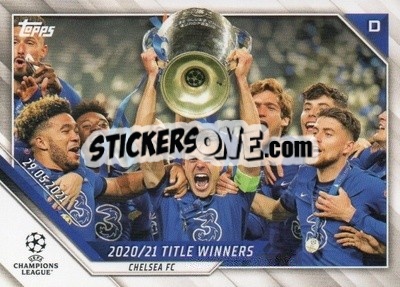 Sticker Cesar Azpilicueta - UEFA Champions League 2021-2022 - Topps