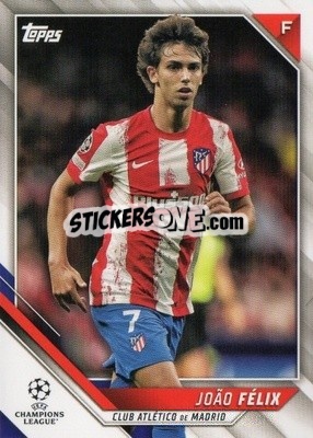 Sticker Joao Felix - UEFA Champions League 2021-2022 n. 58 - Topps