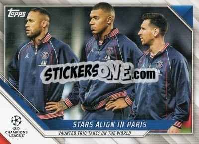 Sticker Lionel Messi / Neymar Jr / Kylian Mbappe - UEFA Champions League 2021-2022 n. 62 - Topps