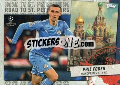 Sticker Phil Foden - UEFA Champions League 2021-2022 n. RSP-04 - Topps