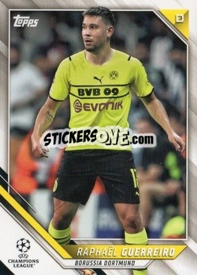 Sticker Raphael Guerreiro - UEFA Champions League 2021-2022 n. 74 - Topps